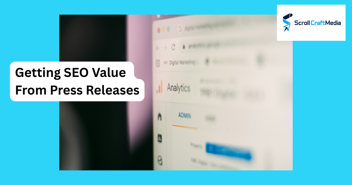 Getting SEO Value From Press Releases